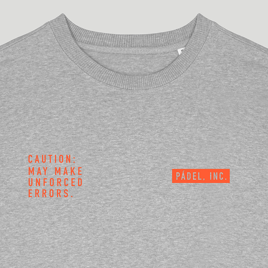 Unisex CAUTION: MAY MAKE UNFORCED ERRORS Oversize-fit Sweatshirt - Fire print